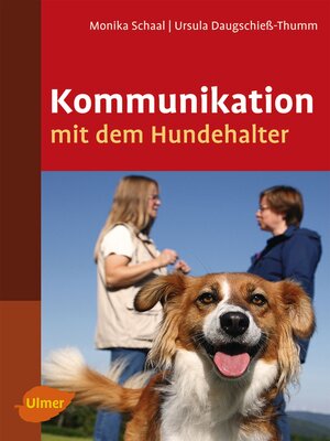 cover image of Kommunikation mit dem Hundehalter
